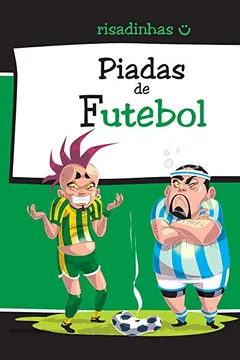 Livro Piadas de Futebol - Resumo, Resenha, PDF, etc.