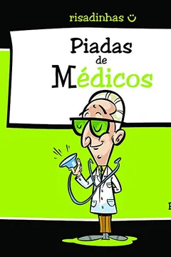 Livro Piadas de Médicos - Resumo, Resenha, PDF, etc.
