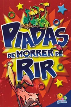 Livro Piadas de Morrer de Rir - Resumo, Resenha, PDF, etc.