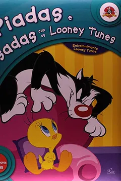 Livro Piadas e Risadas com os Looney Tunes - Resumo, Resenha, PDF, etc.