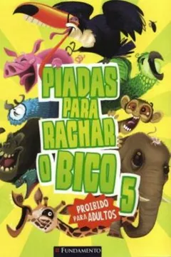 Livro Piadas Para Rachar o Bico 5 - Resumo, Resenha, PDF, etc.