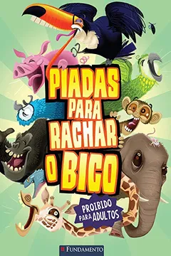 Livro Piadas Para Rachar o Bico 8 - Resumo, Resenha, PDF, etc.