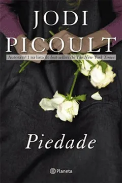 Livro Piedade - Resumo, Resenha, PDF, etc.