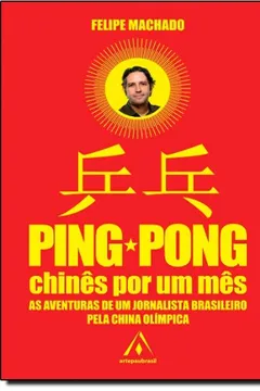 Livro Ping Pong. Chines Por Um Mês - Resumo, Resenha, PDF, etc.