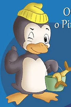 Livro Pinguim - Coleção Filhotes Amigos - Resumo, Resenha, PDF, etc.