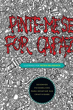 Livro Pinte- Me Se for Capaz - Resumo, Resenha, PDF, etc.