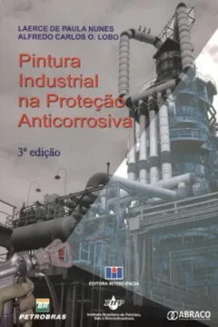 Capa do livro Pintura Industrial Na Protecao Anticorrosiva