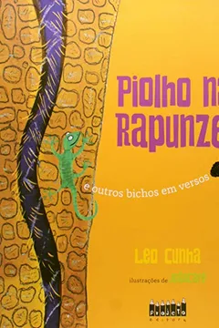 Livro Piolho na Rapunzel. E Outros Bichos em Versos - Resumo, Resenha, PDF, etc.