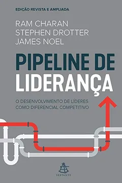 Livro Pipeline de Liderança - Resumo, Resenha, PDF, etc.