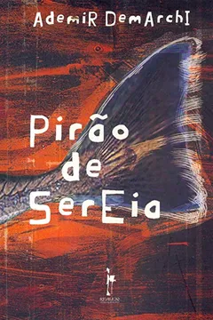 Livro Pirão De Sereia - Resumo, Resenha, PDF, etc.