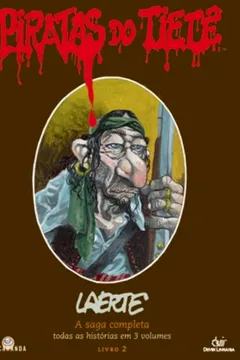 Livro Piratas Do Tiete. A Saga Completa - Volume 2 - Resumo, Resenha, PDF, etc.