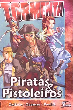 Livro Piratas E Pistoleiros - Resumo, Resenha, PDF, etc.