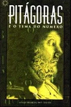 Livro Pitagoras e o Tema do Número - Resumo, Resenha, PDF, etc.