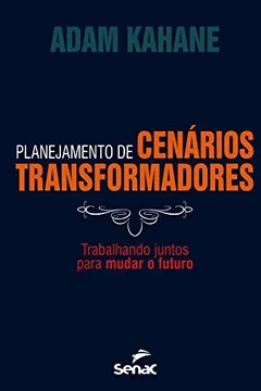 Capa do livro Planejamento de Cenários Transformadores