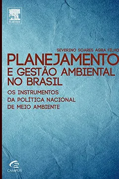 Livro Planejamento e Gestão Ambiental no Brasil - Resumo, Resenha, PDF, etc.