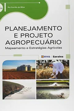 Capa do livro Planejamento e Projeto Agropecuário. Mapeamento e Estratégias Agrícolas