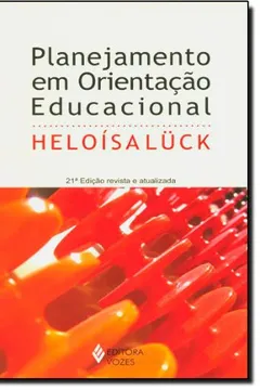 Livro Planejamento em Orientação Educacional - Resumo, Resenha, PDF, etc.