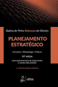 Livro Planejamento Estratégico - Conceitos - Metodologia - Práticas - Resumo, Resenha, PDF, etc.