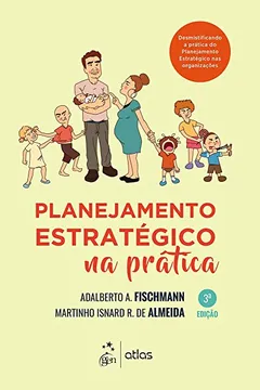 Livro Planejamento Estratégico na Prática - Resumo, Resenha, PDF, etc.