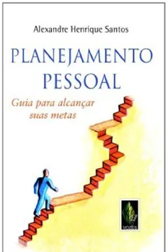 Capa do livro Planejamento Pessoal. Guia Para Alcançar Suas Metas