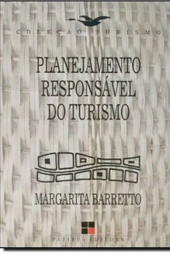 Capa do livro Planejamento Responsável Do Turismo