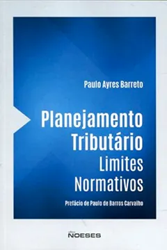 Capa do livro Planejamento Tributário. Limites Normativos