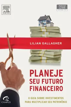 Livro Planeje Seu Futuro Financeiro - Resumo, Resenha, PDF, etc.