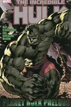 Livro Planet Hulk Prelude - Resumo, Resenha, PDF, etc.