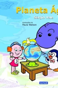 Livro Planeta Agua - Resumo, Resenha, PDF, etc.