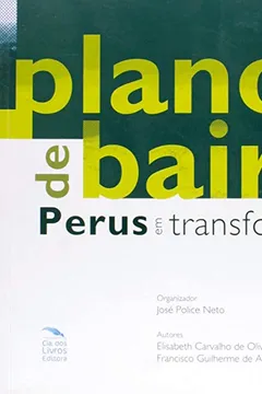 Livro Plano De Bairro: Perus Em Transformação - Resumo, Resenha, PDF, etc.