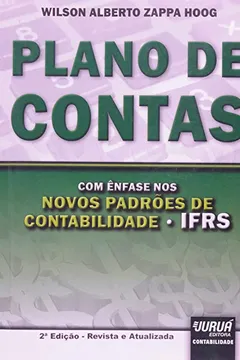 Livro Plano de Contas. Com Ênfase nos Novos Padrões de Contabilidade. IFRS - Resumo, Resenha, PDF, etc.