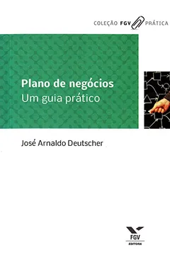 Livro Plano de Negócios. Um Guia Prático - Resumo, Resenha, PDF, etc.