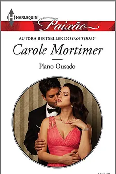 Livro Plano Ousado - Coleção Harlequin Paixão. Edição 385 - Resumo, Resenha, PDF, etc.