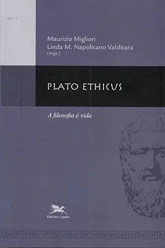 Livro Plato Ethicus. A Filosofia e Vida - Resumo, Resenha, PDF, etc.