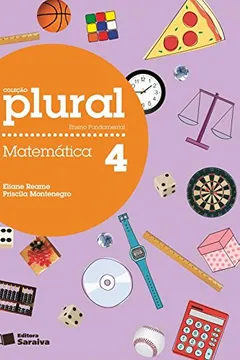Livro Plural. Matemática. 4º Ano - Resumo, Resenha, PDF, etc.