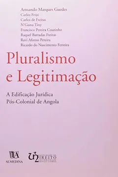 Livro Pluralismo E Legitimacao A Edificacao Juridica Pos - Resumo, Resenha, PDF, etc.
