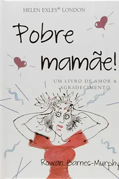 Livro Pobre Mamãe - Resumo, Resenha, PDF, etc.