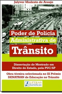 Livro Poder de Polícia Administrativa de Trânsito - Resumo, Resenha, PDF, etc.