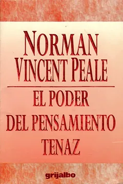 Livro Poder del Pensaminento Tenaz / The Power of Positive Thinking - Resumo, Resenha, PDF, etc.