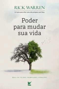 Livro Poder Para Mudar Sua Vida - Resumo, Resenha, PDF, etc.