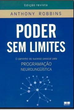 Livro Poder Sem Limites - Resumo, Resenha, PDF, etc.