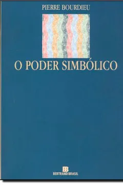 Livro Poder Simbolico - Resumo, Resenha, PDF, etc.