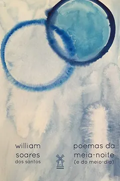 Livro Poemas da meia-noite (e do meio-dia) - Resumo, Resenha, PDF, etc.