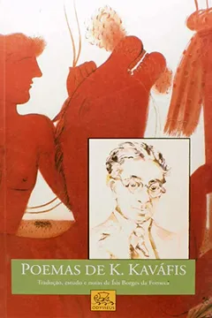 Livro Poemas De K. Kavafis - Resumo, Resenha, PDF, etc.