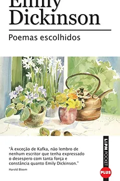Livro Poemas Escolhidos - Coleção L&PM Pocket Plus - Resumo, Resenha, PDF, etc.