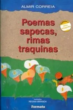 Livro Poemas Sapecas, Rimas Traquinas - Resumo, Resenha, PDF, etc.
