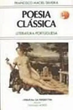 Livro Poesia Classica. Literatura Portuguesa - Resumo, Resenha, PDF, etc.