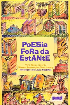 Livro Poesia Fora da Estante - Volume 1 - Resumo, Resenha, PDF, etc.
