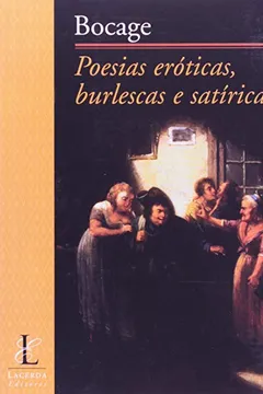 Livro Poesias Eróticas, Burlescas E Satíricas - Resumo, Resenha, PDF, etc.