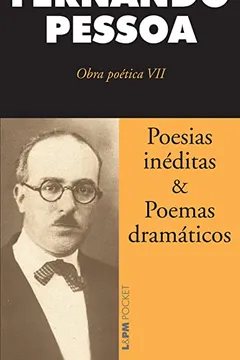 Livro Poesias Ineditas e Poemas Dramaticos - Coleção L&PM Pocket - Resumo, Resenha, PDF, etc.